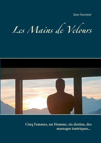 Cover image for Les Mains de Velours