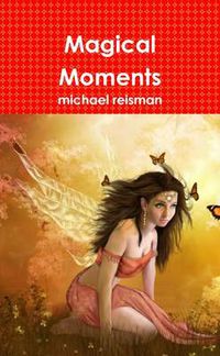 Cover image for Magical Moments