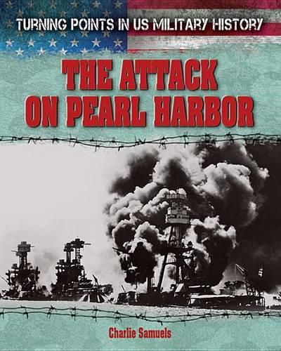 The Attack on Pearl Harbor