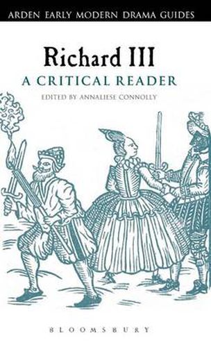 Cover image for Richard III: A Critical Reader