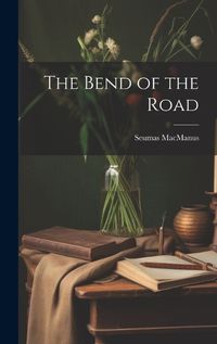 Cover image for The Bend of the Road