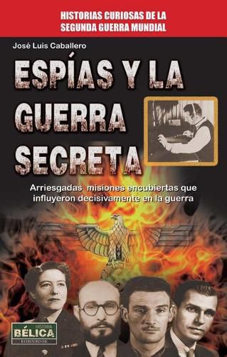 Cover image for Espias Y La Guerra Secreta