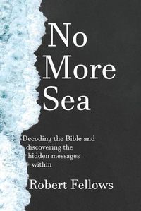 Cover image for No More Sea