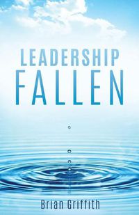 Cover image for Leadership Fallen