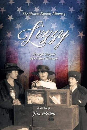 Cover image for Lizzy: Through Tragedy She Found Triumph