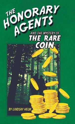 Cover image for The Honorary Agents and the Mystery of the Rare Coin