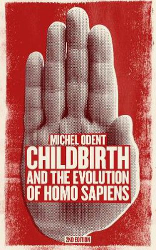 Cover image for Childbirth and the Evolution of Homo Sapiens