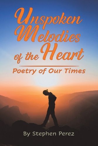 Cover image for Unspoken Melodies of the Heart