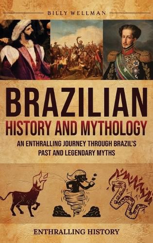 Cover image for Brazilian History and Mythology