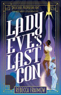 Cover image for Lady Eve's Last Con