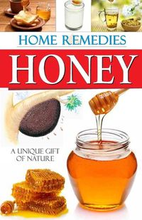 Cover image for Home Remedies Honey