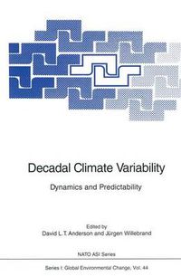 Cover image for Decadal Climate Variability: Dynamics and Predictability