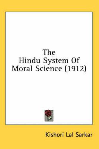 Cover image for The Hindu System of Moral Science (1912)