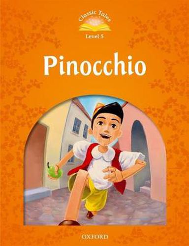 Cover image for Classic Tales Second Edition: Level 5: Pinocchio