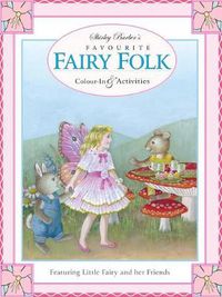 Cover image for Shirley Barber's Favourite Fairy Folk Activity Book