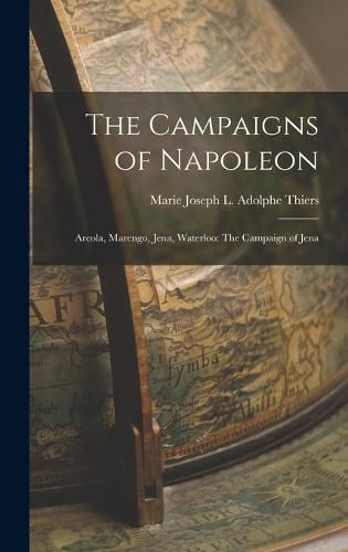 The Campaigns of Napoleon