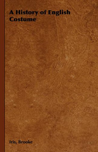 Cover image for A History of English Costume