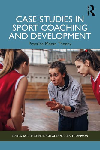 Cover image for Case Studies in Sport Coaching and Development