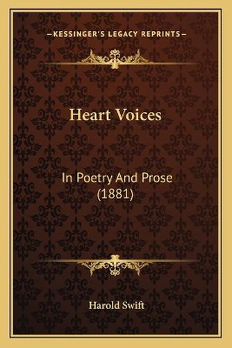 Cover image for Heart Voices: In Poetry and Prose (1881)