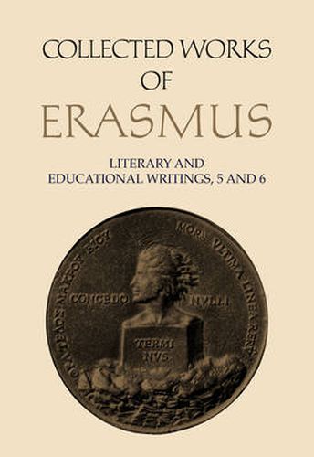 Cover image for Collected Works of Erasmus: Literary and Educational Writings, 5 and 6