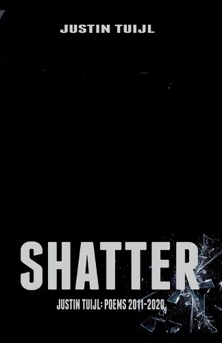 Cover image for Shatter Justin Tuijl