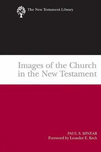 Cover image for Images of the Church in the New Testament