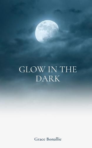 Cover image for Glow In The Dark