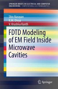 Cover image for FDTD Modeling of EM Field inside Microwave Cavities