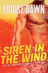 Cover image for Siren in the Wind: Mobile Intelligence Team