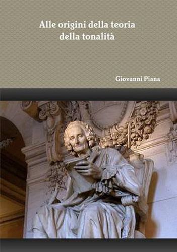 Cover image for Alle Origini Della Teoria Della Tonalita