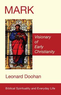 Cover image for Mark: Visionary of Early Christianity