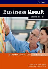 Cover image for Business Result: Elementary: Student's Book with Online Practice: Business English you can take to work today