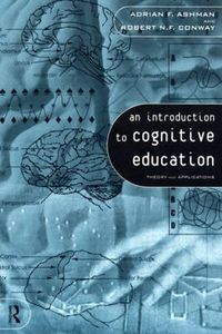 Cover image for An Introduction to Cognitive Education: Theory and Applications