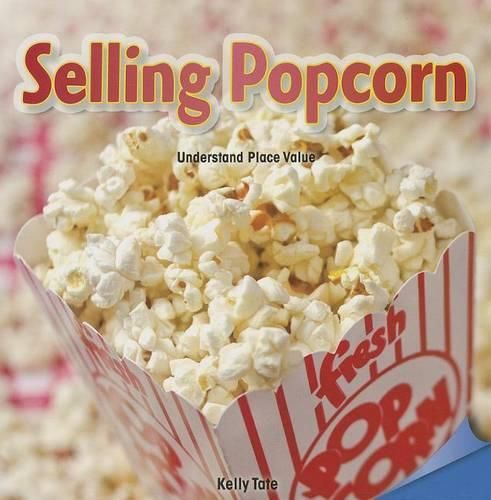 Cover image for Selling Popcorn: Understand Place Value