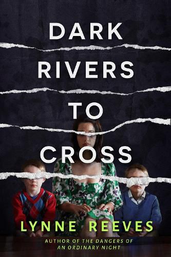 Cover image for Dark Rivers To Cross: A Novel