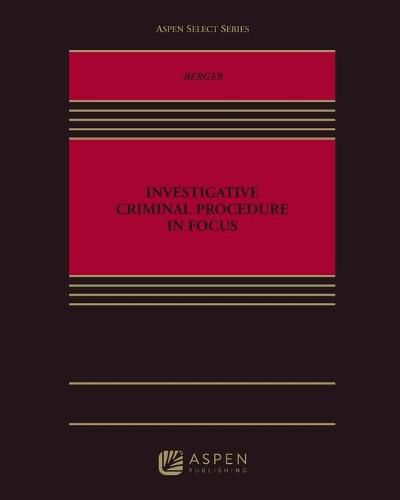 Cover image for Investigative Criminal Procedure in Focus