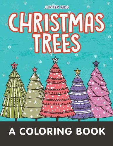 Cover image for Christmas Trees (A Coloring Book)