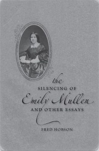 Cover image for The Silencing of Emily Mullen and Other Essays