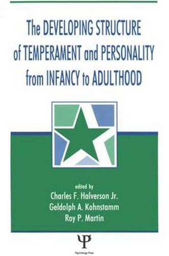 Cover image for The Developing Structure of Temperament and Personality From Infancy To Adulthood