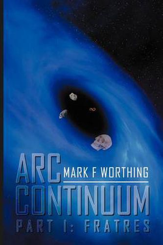 Cover image for ARC Continuum: Part I: Fratres