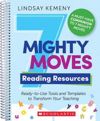 Cover image for 7 Mighty Moves Reading Resources