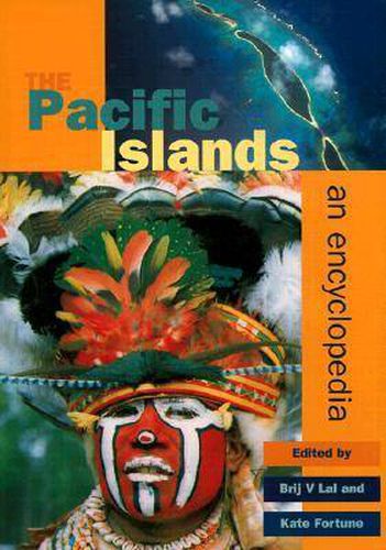 Cover image for The Pacific Islands: An Encyclopedia