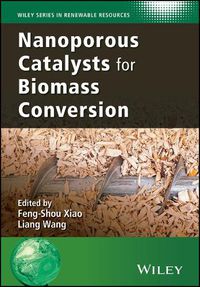 Cover image for Nanoporous Catalysts for Biomass Conversion