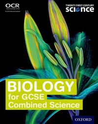 Cover image for Twenty First Century Science: Biology for GCSE Combined Science Student Book