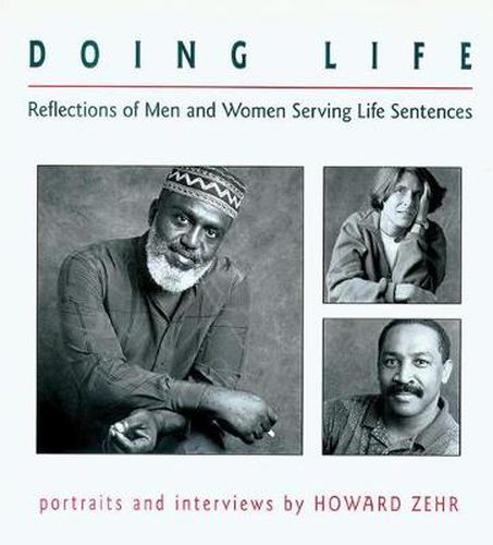 Cover image for Doing Life: Reflections Of Men And Women Serving Life Sentences