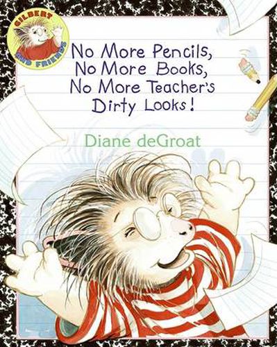 No More Pencils, No More Books, No More Teachers Dirty Looks