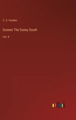 Cover image for Scenes The Sunny South