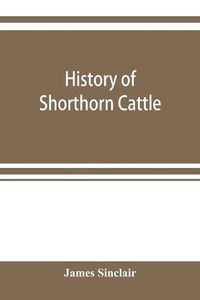 Cover image for History of Shorthorn cattle