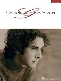 Cover image for Josh Groban: Easy Piano
