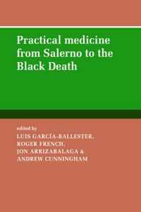 Cover image for Practical Medicine from Salerno to the Black Death